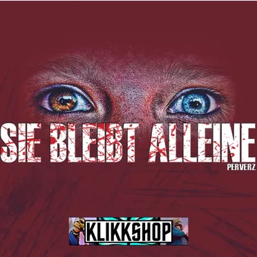 Sie bleibt alleine by Perverz - album cover