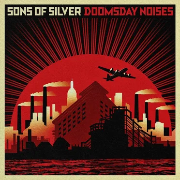 Doomsday Noises by Sons of Silver - album cover