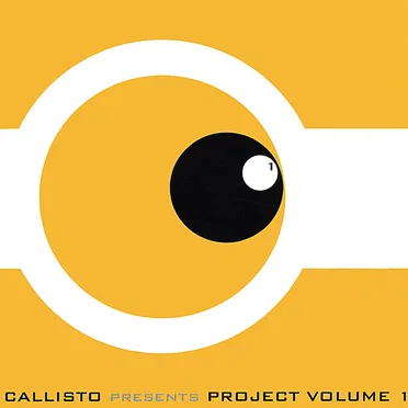 Presents Project Volume 1 by Callisto - album cover