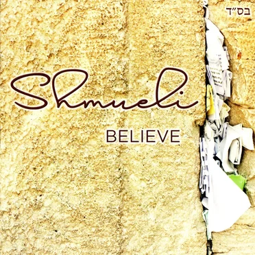 Believe by Shmueli - album cover