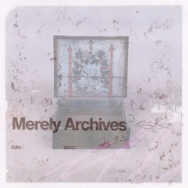 Merely Archives - Edits Vol. 3