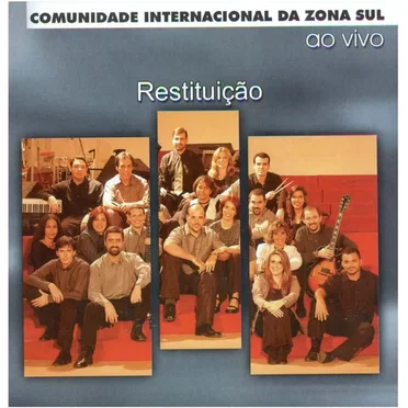 Restituicao by Comunidade Internacional da Zona Sul - album cover