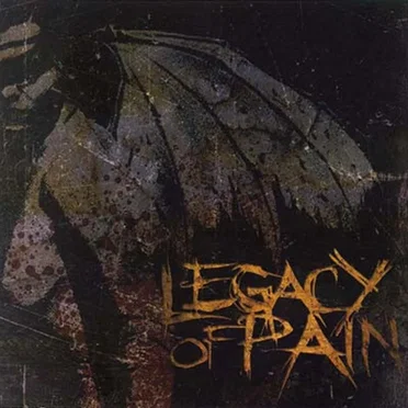 Legacy of Pain by Legacy of Pain - album cover