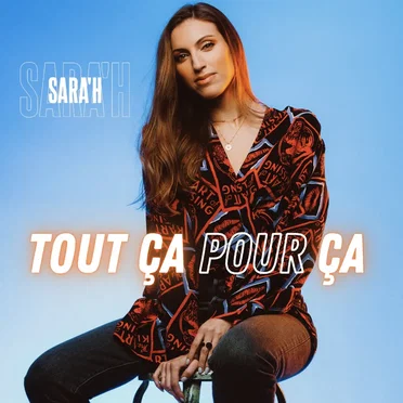 Tout ça pour ça by SARA’H - album cover