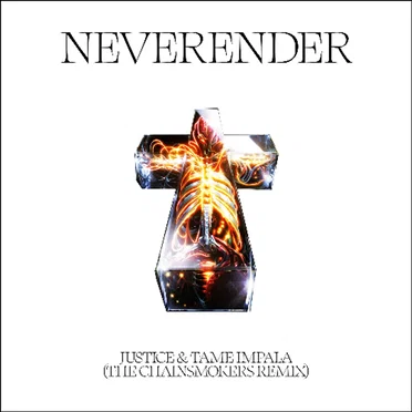 Neverender (The Chainsmokers remix)
