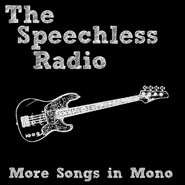 More Songs in Mono