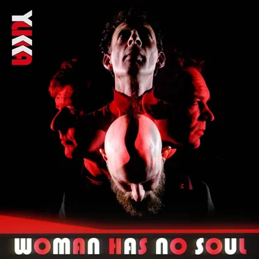 Woman Has No Soul