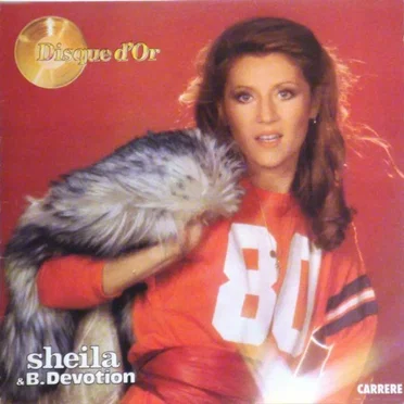 Disque d’or by Sheila & B. Devotion - album cover
