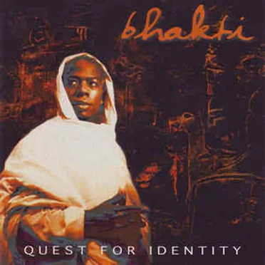 Quest for Identity by Bhakti - album cover