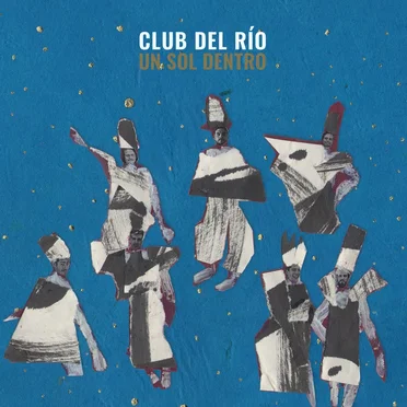 Un sol dentro by Club del Río - album cover