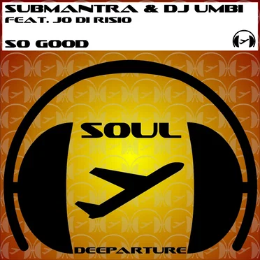 So Good by Submantra - album cover