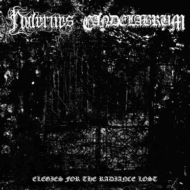 Elegies for the Radiance Lost
