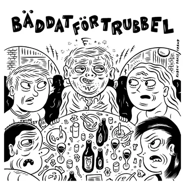 Inte Varit Sü Tüff by Bäddat För Trubbel - album cover