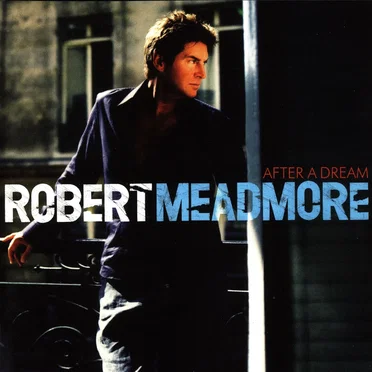 After a Dream by Robert Meadmore - album cover