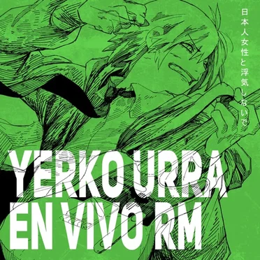 Yerko Urra (En Vivo Desde Rojas Magallanes)