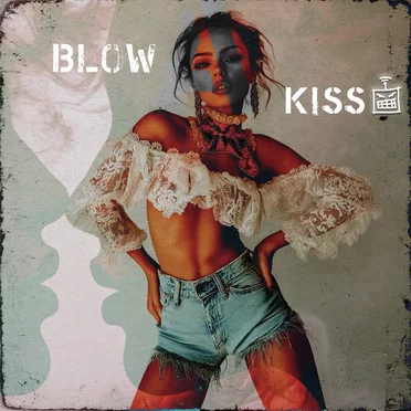 Blow a Kiss by AntzoR - album cover