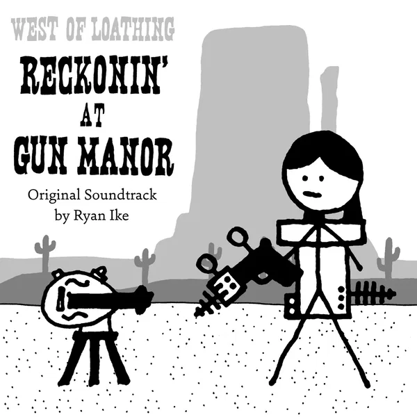 West of Loathing: Reckonin' at Gun Manor: Original Game Soundtrack