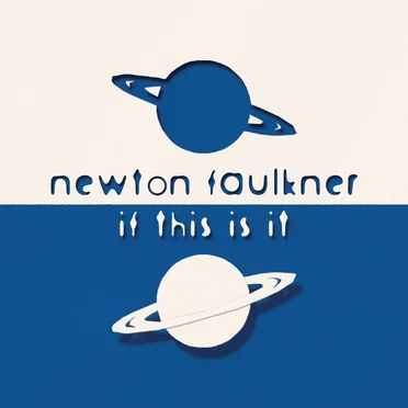 If This Is It by Newton Faulkner - album cover