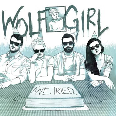 We Tried by Wolf Girl - album cover