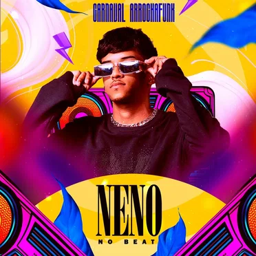 Carnaval Arrochafunk by Neno No beat - album cover