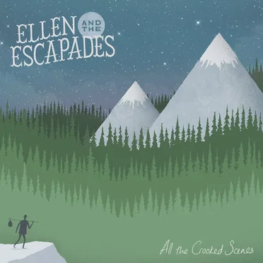 All the Crooked Scenes by Ellen and the Escapades - album cover