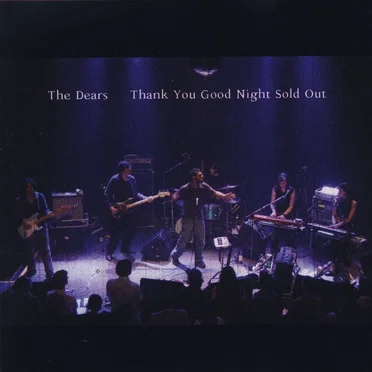 Thank You Good Night Sold Out