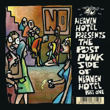 The Post Punk Side of Heaven Hotel Part One by Various Artists - album cover