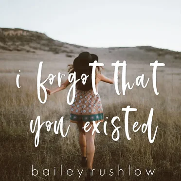 I Forgot That You Existed (Acoustic)