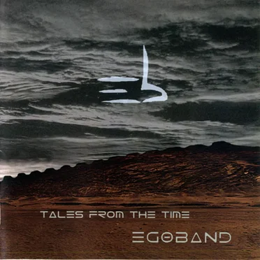 Tales From The Time by Egoband - album cover