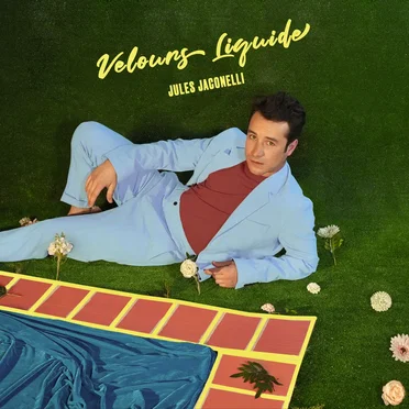 Velours liquide by Jules Jaconelli - album cover