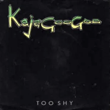 Too Shy