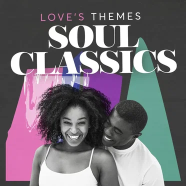 Love’s Themes: Soul Classics by Various Artists - album cover
