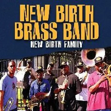 New Birth Family by New Birth Brass Band - album cover