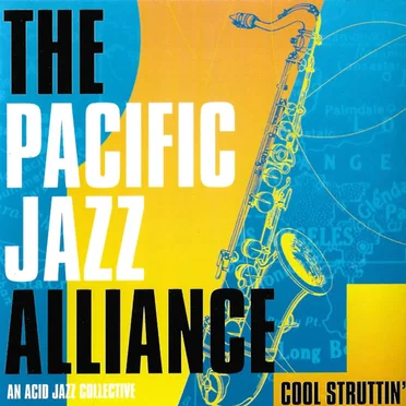 Cool Strutttin' by The Pacific Jazz Alliance - album cover