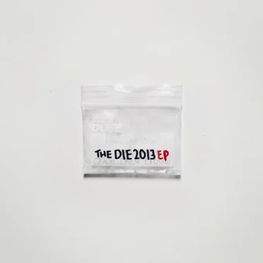 The Die 2013 EP by Mike David - album cover
