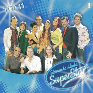 Slovensko Hľadá Superstar: TOP 11 (2005) by Various Artists - album cover