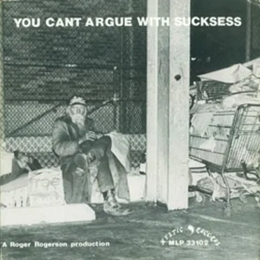 You Can't Argue With Sucksess by Various Artists - album cover