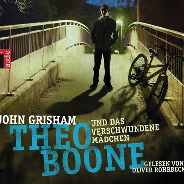 Theo Boone und das verschwundene Mädchen by John Grisham - album cover