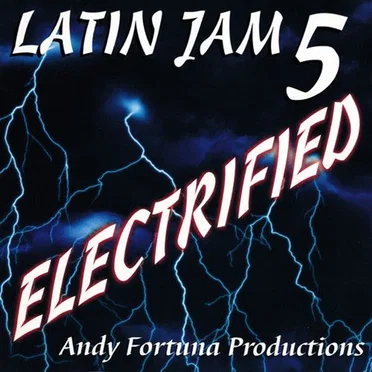 Latin Jam 5: Electrified