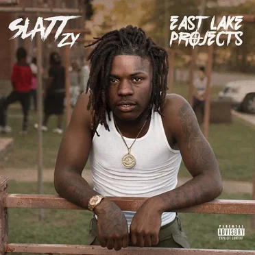 East Lake Projects by Slatt Zy - album cover