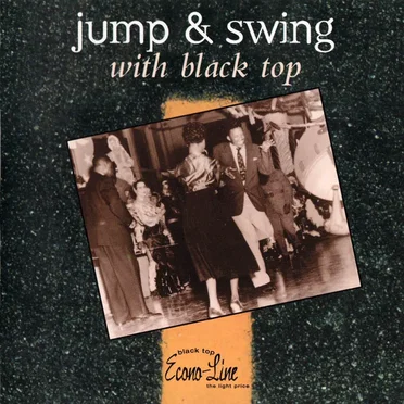 Jump & Swing With Black Top by Various Artists - album cover