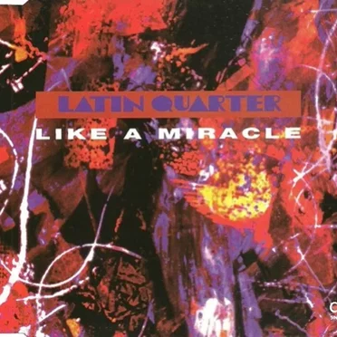 Like a Miracle by Latin Quarter - album cover