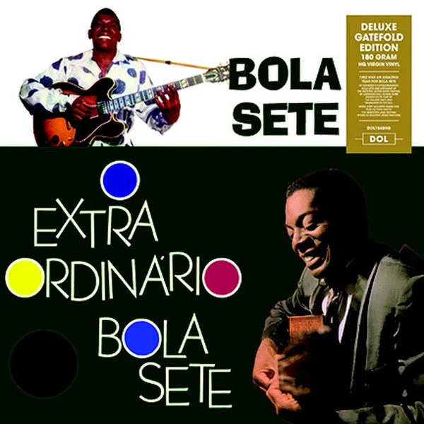 O Extraordinario Bola Sete