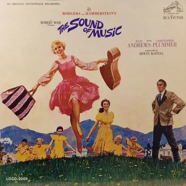 The Sound Of Music (An Original Soundtrack Recording) by Richard Rogers - album cover