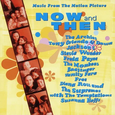 Now and Then: Music From the Motion Picture by Various Artists - album cover