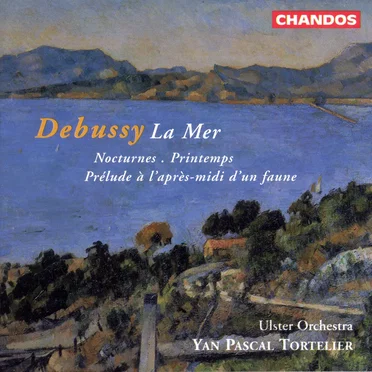 La mer / Nocturnes / Printemps / Prélude à l'après-midi d'un faune