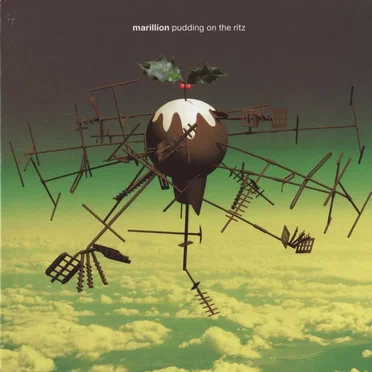 Christmas 2008: Pudding on the Ritz by Marillion - album cover