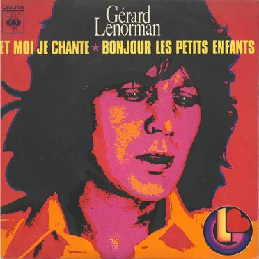 Et moi je chante / Bonjour les petits enfants