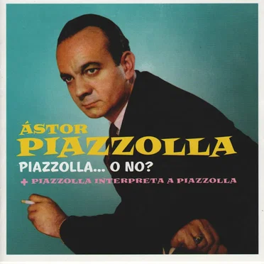 Astor Piazzolla y su Quinteto