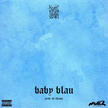 Baby Blau by Blunts in the Garden - album cover